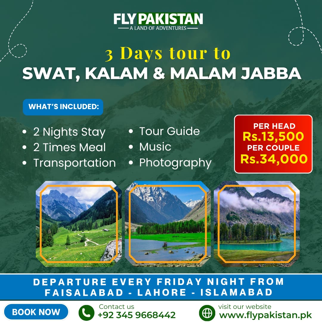Book Deal 3 Days Tour To Swat Kalam Malam Jabba April 2025